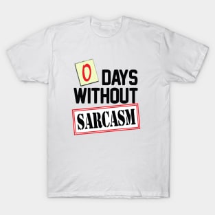 Sarcasm T-Shirt